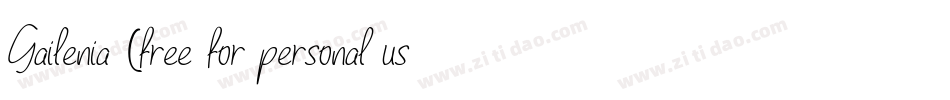 Gailenia (free for personal use only)字体转换
